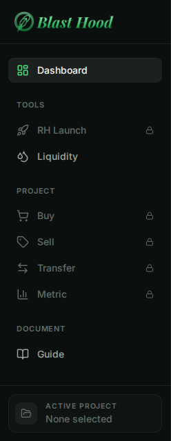 Sidebar with no active project: Dashboard; Tools with RH Launch locked and Liquidity available; Project with Buy, Sell, Transfer and Metric locked; Document with Guide; Active project: None selected.
