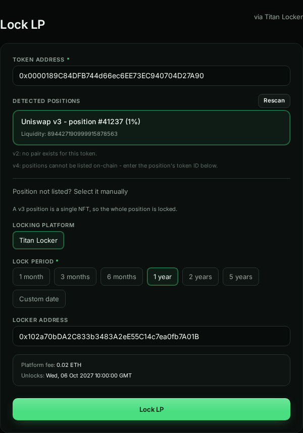 Lock LP with the same position selected, the note that the whole position is locked, Titan Locker as the only platform, lock periods 1 month to 5 years and custom date with 1 year selected, the Titan locker address, platform fee 0.02 ETH and unlock date, and an enabled Lock LP button.