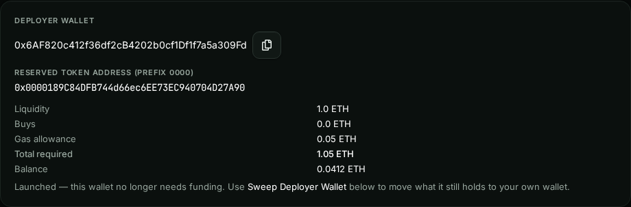 Deployer Wallet card after launch: balance 0.0412 ETH and the message: Launched — this wallet no longer needs funding. Use Sweep Deployer Wallet below to move what it still holds to your own wallet.