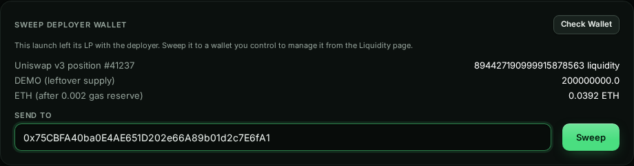 Sweep Deployer Wallet after Check Wallet: This launch left its LP with the deployer. Uniswap v3 position #41237, 200000000.0 leftover DEMO, and 0.0392 ETH after a 0.002 gas reserve; a Send to field with an address and a Sweep button.